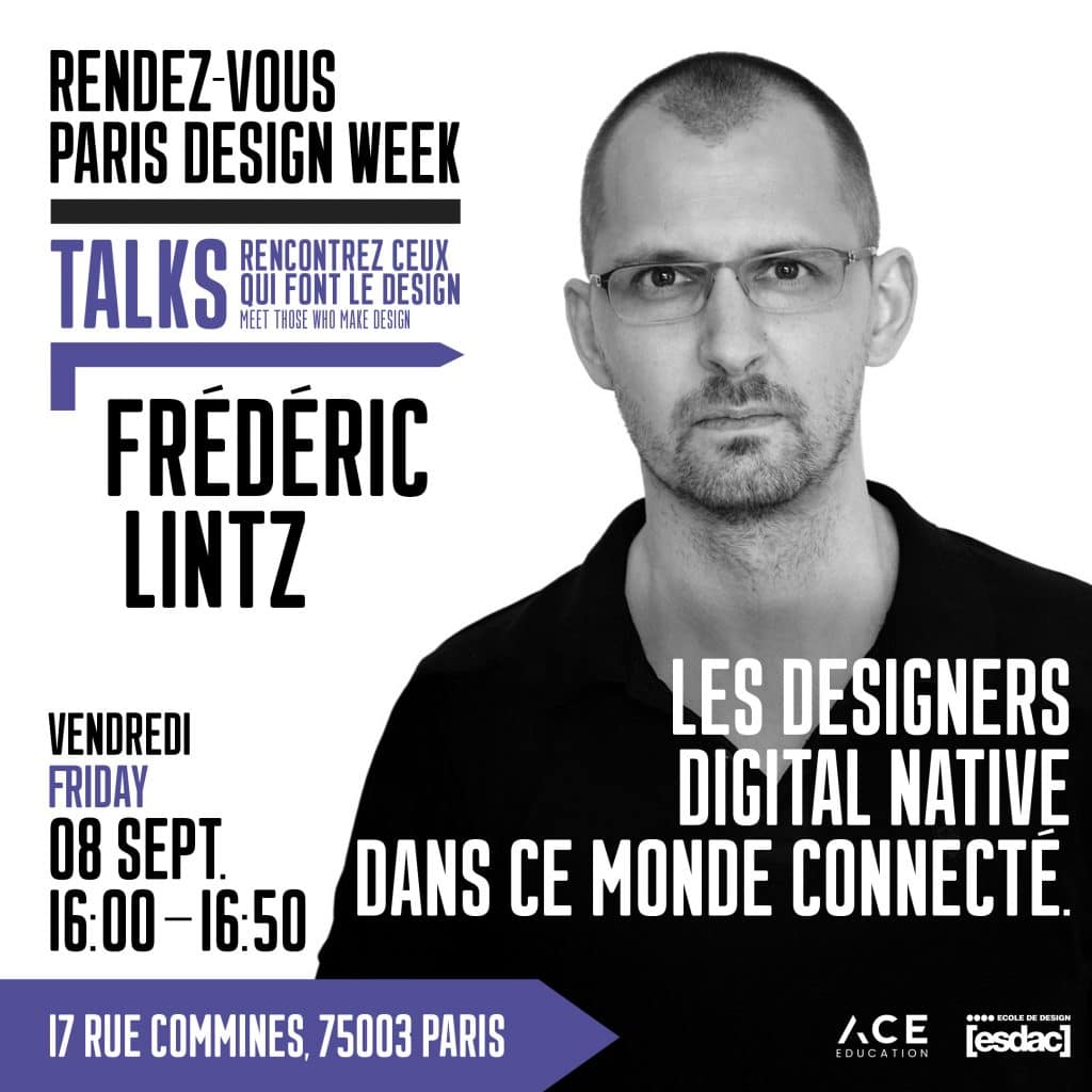 Talk "Les Designer Digital Native dans ce Monde Connecté" à la Paris Design Week 2023 - Florian Lintz